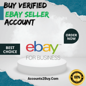 Buy Verified Ebay Seller Account